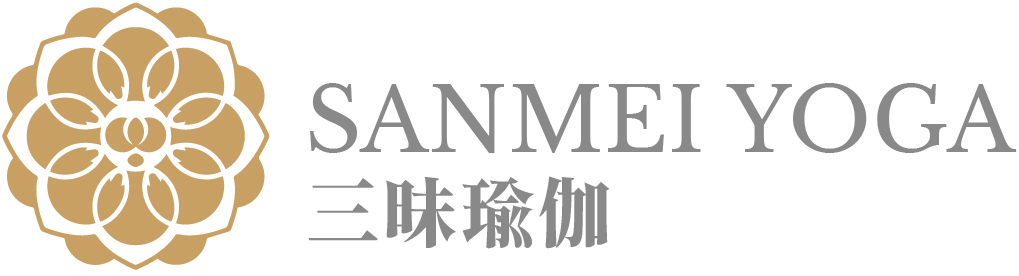 Sanmei Yoga  身心安定、清楚放鬆 ： Peace of Mind， Clear and Relaxed